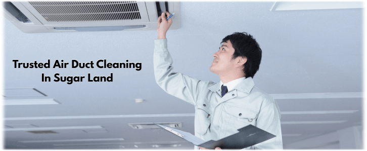 Sugar Land Air Duct Cleaning